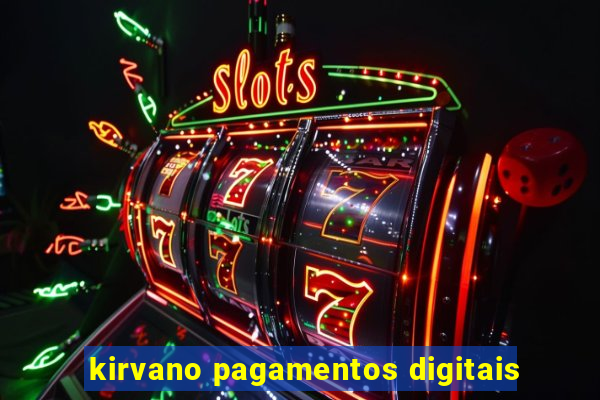 kirvano pagamentos digitais